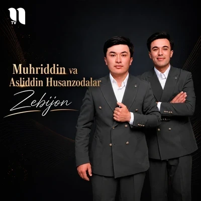 Muhriddin, Asliddin Husanzodalar — Zebijon