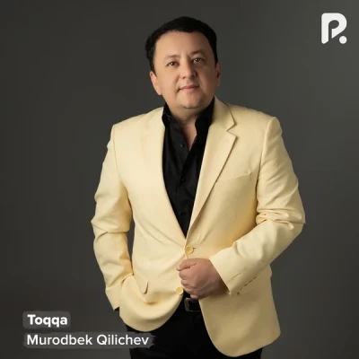 Murodbek Qilichev — Toqqa