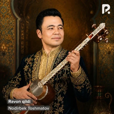 Nodirbek Toshmatov — Ravon qildi