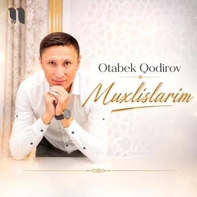 Otabek Qodirov — Muxlislarim