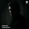 Rustam Ismatov — Yolg'izman