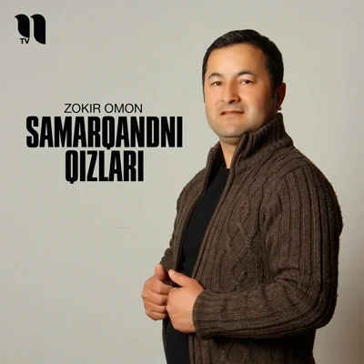 Zokir Omon — Samarqandni qizlari