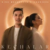 King Macarella, Shahzoda — Kechalar (Remix)