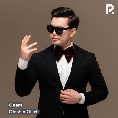 Otashin Qilich — Onam