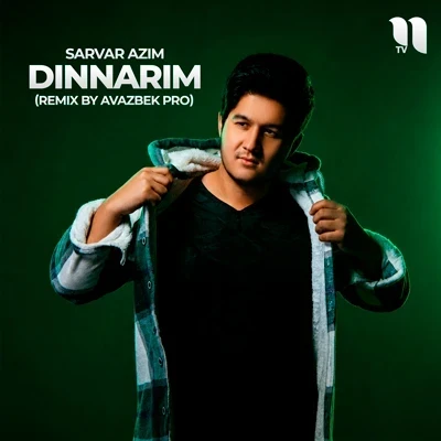 Sarvar Azim — Dinnarim (remix by Avazbek Pro)