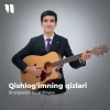 Shoxjaxon Izzatilloyev — Qishlog'imning qizlari