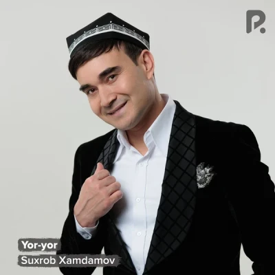 Suxrob Xamdamov — Yor-yor