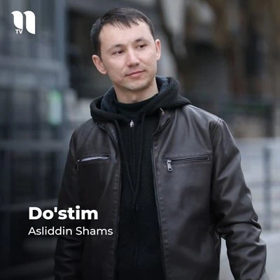 Asliddin Shams — Do’stim