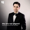 Muhammadyusuf Mamasodiqov — Ota-ona rozi qilganni