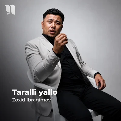 Zoxid Ibragimov — Taralli yallo