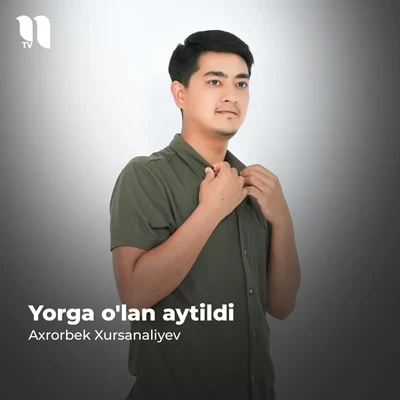 Axrorbek Xursanaliyev — Yorga o’lan aytildi