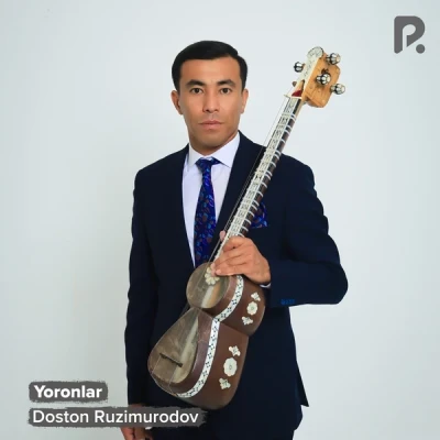 Doston Ruzimurodov — Yoronlar