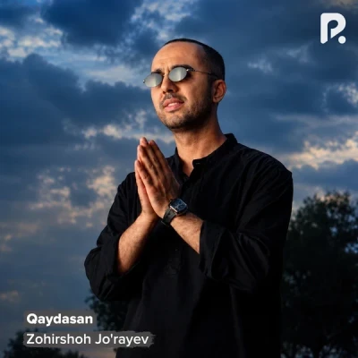 Zohirshoh Jo'rayev — Qaydasan